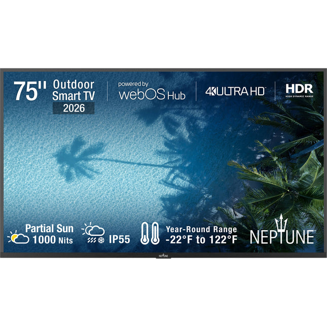 NEPTUNE Partial Sun 75" TV LED Exterior 4K HDR UHD 1000 nits 60Hz