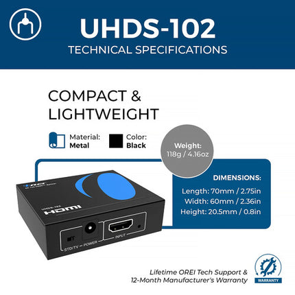 OREI UHDS-102 Divisor HDMI 1x2 UHD 4K60 25 pies audio y EDID